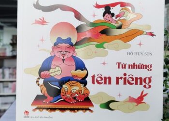 Đi tìm nguồn gốc các danh từ thú vị trong tiếng Việt