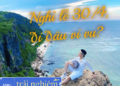 Bất ngờ: 82% du khách Việt tìm nơi mát mẻ để nghỉ lễ 30/4, địa điểm hot nhất chỉ cách Hà Nội 1.411km