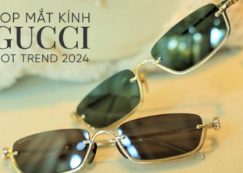 Điểm danh bộ sưu tập mắt kính Gucci hot-trend hè 2024