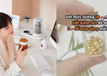 Lương 10 triệu, tháng nào cũng để dành được 3 triệu mua vàng dù sống ở thành phố lớn