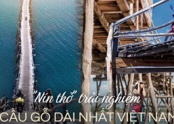 Cây cầu gỗ vượt sông dài nhất Việt Nam: Trải nghiệm thót tim đi mãi chẳng thấy bờ, nhưng đẹp và ngoạn mục hết sức!