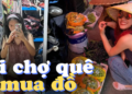 Xu hướng tiêu dùng mới của những người ở thành phố lớn: Đi chợ quê có thể tiết kiệm 3 đến 7 triệu/tháng