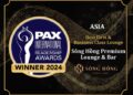 Sông Hồng Premium Lounge & Bar – Phòng khách hạng nhất và hạng thương gia tốt nhất châu Á