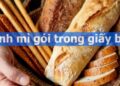 Bánh mì gói trong giấy báo “tưởng không hại nhưng hại không tưởng”