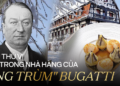 Chơi lớn như nghệ nhân chế tạo xe hơi Bugatti: Tự mở nhà hàng để thỏa mãn đam mê ẩm thực, mỗi ngày chỉ đón 70 khách, không dư thừa, không ồn ào náo nhiệt