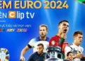 Hướng tới Euro 2024 cùng ClipTV: Sức nóng ngày càng tăng cao
