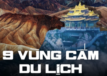 Khám phá 9 vùng đất bí ẩn ở Trung Quốc mà du khách nước ngoài không được phép đặt chân đến